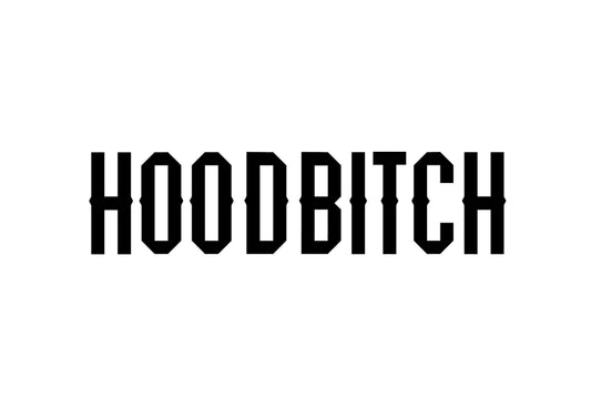 HOODBITCH